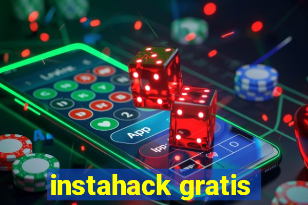 instahack gratis